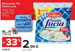 Carrefour Mozzarella Tris Santa Lucia offerta