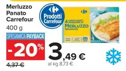 Carrefour Merluzzo Panato Carrefour offerta