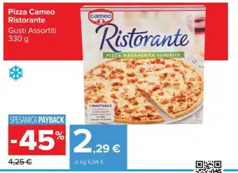 Carrefour Pizza Cameo Ristorante offerta