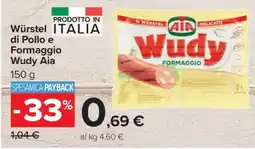 Carrefour Würstel di Pollo e Formaggio Wudy Aia offerta