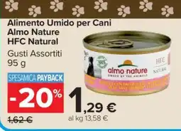 Carrefour Alimento Umido per Cani Almo Nature HFC Natural offerta