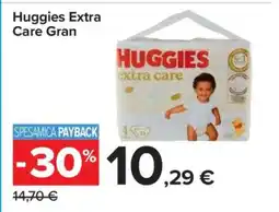 Carrefour Huggies Extra Care Gran offerta