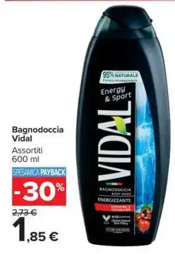 Carrefour BAGNODOCCIA VIDAL offerta