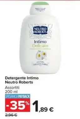 Carrefour DETERGENTE INTIMO NEUTRO ROBERTS offerta