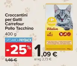 Carrefour Croccantini per Gatti Carrefour Pollo Tacchino offerta