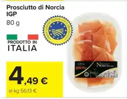 Carrefour Prosciutto di Norcia IGP offerta