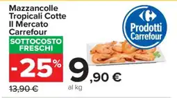 Carrefour Mazzancolle Tropicali Cotte Il Mercato Carrefour offerta