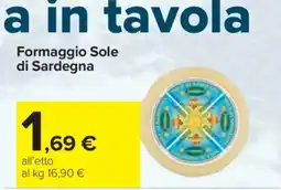 Carrefour Formaggio Sole di Sardegna offerta