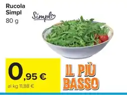 Carrefour Rucola Simpl offerta