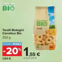 Carrefour Taralli Biologici Carrefour Bio offerta
