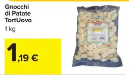 Carrefour Gnocchi di Patate TortUovo offerta