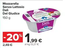 Carrefour Mozzarella Senza Lattosio Delì Del Giudice offerta