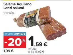 Carrefour Salame Aquilano Lanzi salumi offerta