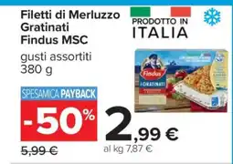 Carrefour Filetti di Merluzzo Gratinati Findus MSC offerta