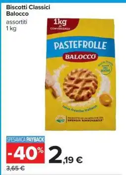 Carrefour Biscotti Classici Balocco offerta