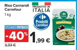 Carrefour Riso Carnaroli Carrefour offerta