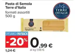 Carrefour Pasta di Semola Terre d'Italia offerta