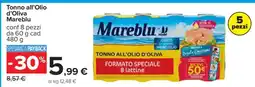 Carrefour Tonno all’Olio d’Oliva Mareblu offerta