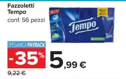 Carrefour FAZZOLETTI TEMPO offerta