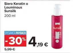 Carrefour Siero Keratin o Louminous Sunsilk offerta