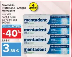 Carrefour Dentifricio Protezione Famiglia Mentadent offerta