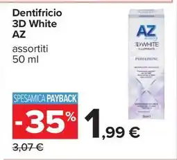 Carrefour DENTIFRICIO 3D WHITE AZ offerta