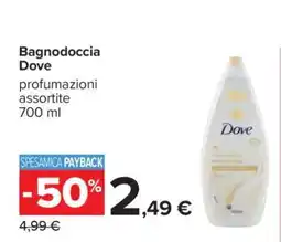 Carrefour BAGNODOCCIA DOVE offerta
