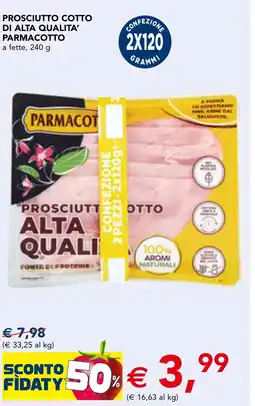 Esselunga Prosciutto cotto di alta qualita' PARMACOTTO offerta