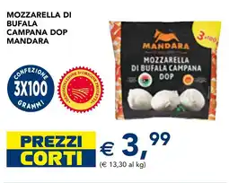Esselunga Mozzarella di bufala campana dop mandara offerta