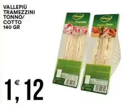 Vantaggio Cash&Carry Vallepiù tramezzini tonno/ cotto offerta