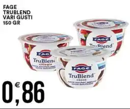 Vantaggio Cash&Carry Fage trublend vari gusti offerta