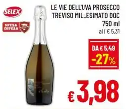 A&O Le vie dell'uva prosecco treviso millesimato doc offerta