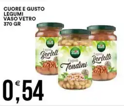 Vantaggio Cash&Carry Cuore e gusto legumi vaso vetro offerta