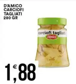 Vantaggio Cash&Carry D'amico carciofi tagliati offerta
