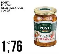 Vantaggio Cash&Carry Ponti funghi alla pizzaiola offerta