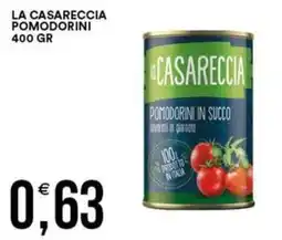Vantaggio Cash&Carry La casareccia pomodorini offerta
