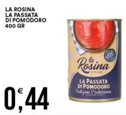 Vantaggio Cash&Carry La rosina la passata di pomodoro offerta