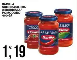 Vantaggio Cash&Carry Barilla sugo basilico/ arrabbiata/ pomodoro offerta