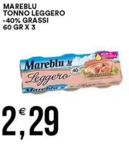 Vantaggio Cash&Carry Mareblu tonno leggero -40% grassi offerta