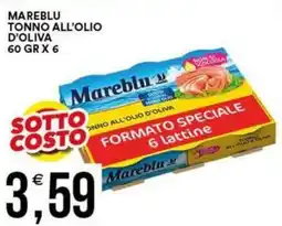 Vantaggio Cash&Carry Mareblu tonno all'olio d'oliva offerta