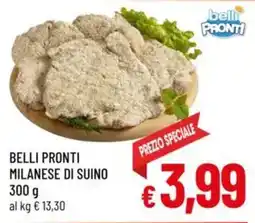A&O Belli pronti milanese di suino offerta