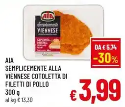 A&O Aia semplicemente alla viennese cotoletta di filetti di pollo offerta