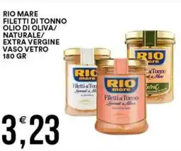 Vantaggio Cash&Carry Rio mare filetti di tonno olio di oliva/ naturale/ extra vergine vaso vetro offerta
