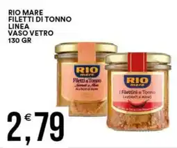 Vantaggio Cash&Carry Rio mare filetti di tonno linea vaso vetro offerta