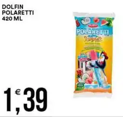 Vantaggio Cash&Carry Dolfin polaretti offerta