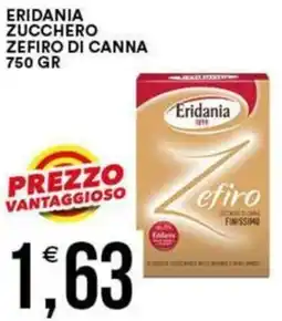 Vantaggio Cash&Carry Eridania zucchero zefiro di canna offerta