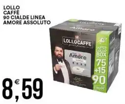 Vantaggio Cash&Carry Lollo caffè 90 cialde linea amore assoluto offerta