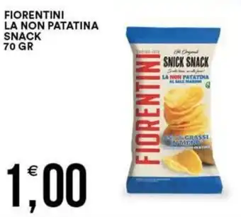 Vantaggio Cash&Carry Fiorentini la non patatina snack offerta