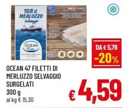 A&O Ocean 47 filetti di merluzzo selvaggio surgelati offerta