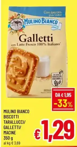 A&O Mulino bianco biscotti tarallucci/ galletti/ macine offerta